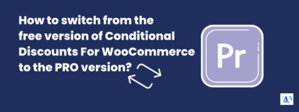 Conditional Discounts For WooCommerce